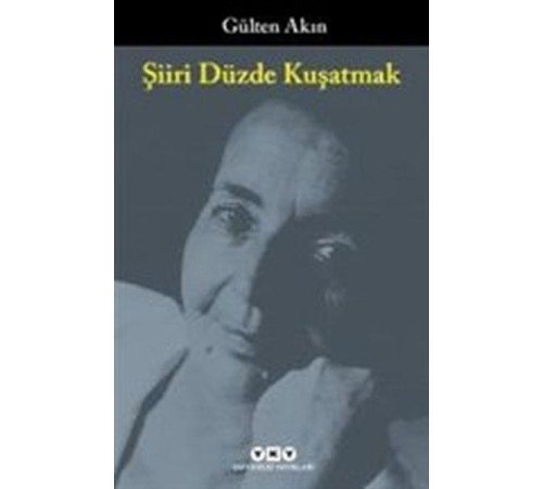 Şiiri Düzde Kuşatmak