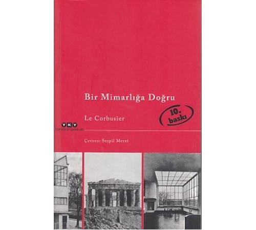 Bir Mimarlığa Doğru