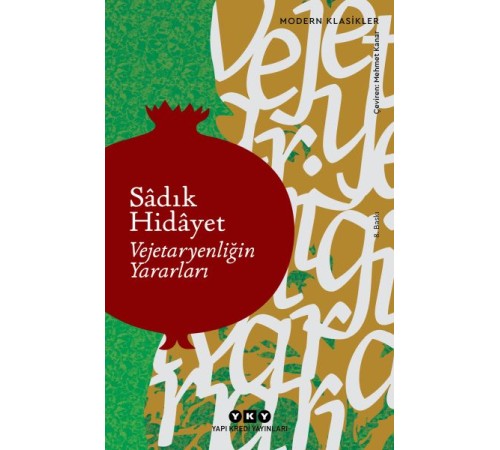 Vejetaryenliğin Yararları - Modern Klasikler Vejetaryenliğin Yararları - Modern Klasikler