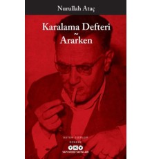 Karalama Defteri - Ararken