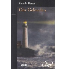 Güz Gelmeden