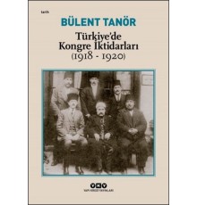 Türkiye’de Kongre İktidarları