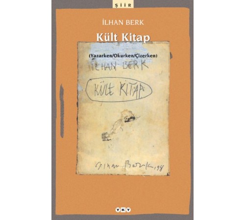 Kült Kitap (Yazarken / Okurken / Çizerken) Kült Kitap (Yazarken / Okurken / Çizerken)
