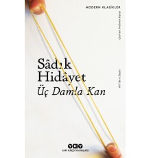Üç Damla Kan - Modern Klasikler