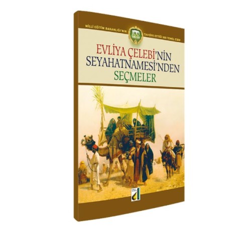Evliya Çelebinin Seyahatnamesinden Seçmeler