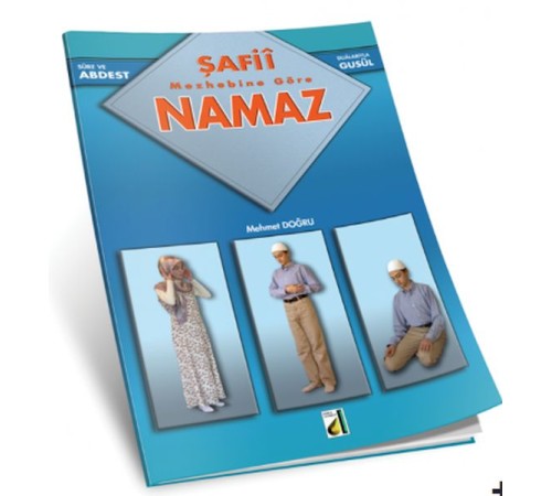 Sure ve Dualarıyla Abdest, Gusül, Namaz (Şafi)