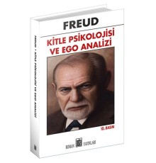 Kitle Psikolojisi ve Ego Analizi