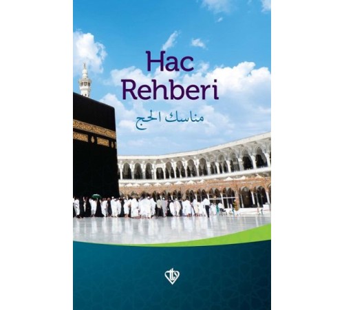 Hac Rehberi Hac Rehberi