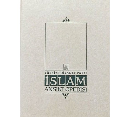 İslam Ansiklopedisi Cilt: 3