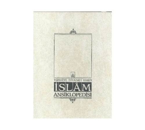 İslam Ansiklopedisi Cilt: 21