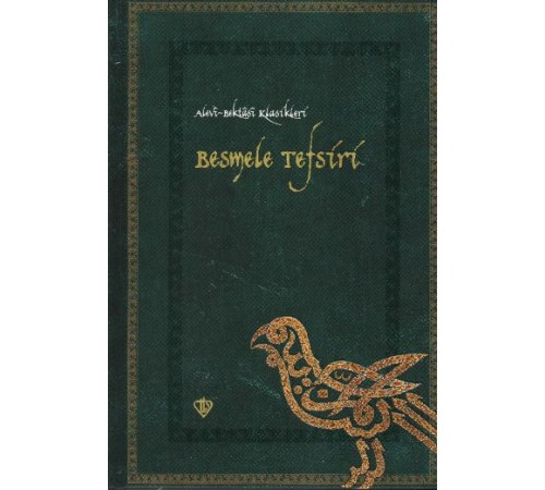 Besmele Tefsiri / Alevi Bektaşi Klasikleri 1