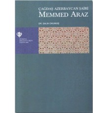 Çağdaş Azerbaycan Şairi Memmed Araz