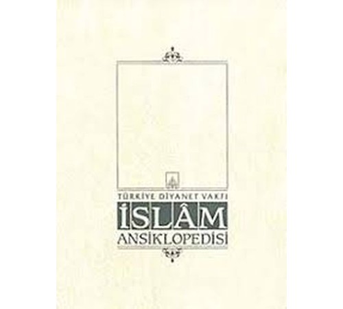 İslam Ansiklopedisi Cilt: 40