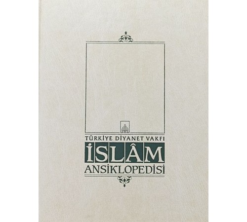 İslam Ansiklopedisi Cilt: 41 İslam Ansiklopedisi Cilt: 41