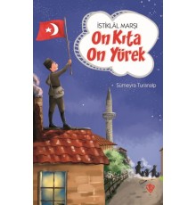 İstiklal Marşı On Kıta On Yürek