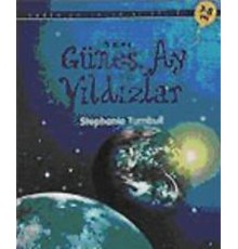İlk Okuma - Güneş, Ay ve Yıldızlar