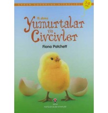 İlk Okuma - Yumurtalar Ve Civcivler