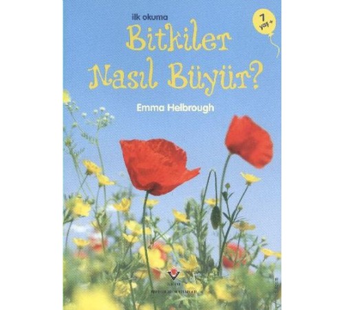 İlk Okuma - Bitkiler Nasıl Büyür?