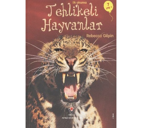 İlk Okuma - Tehlikeli Hayvanlar