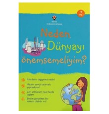 Neden Dünyayı Önemsemeliyim?