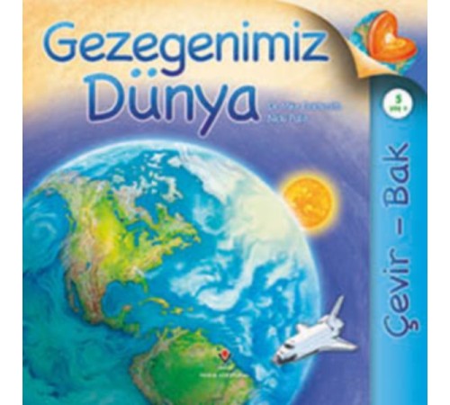 Gezegenimiz Dünya Çevir Bak