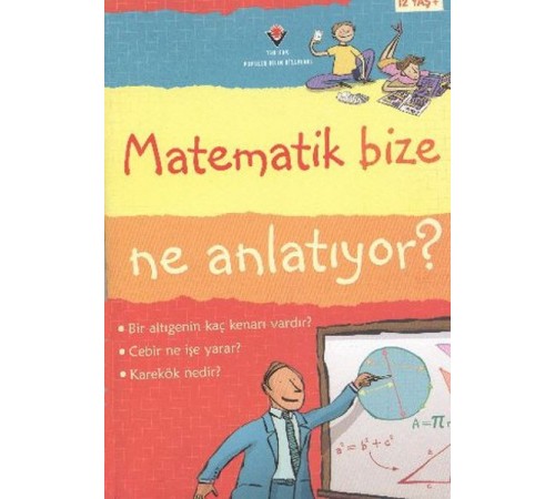 Matematik Bize Ne Anlatıyor?