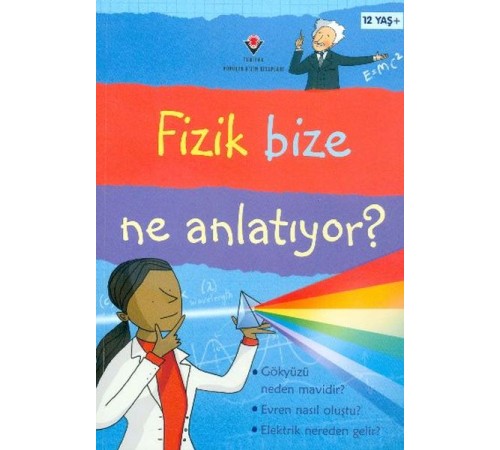 Fizik Bize Ne Anlatıyor?