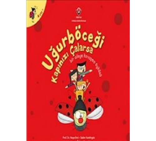 Uğurböceği Kapınızı Çalarsa