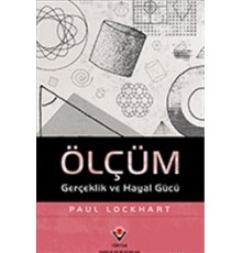 Ölçüm  Gerçeklik ve Hayal Gücü