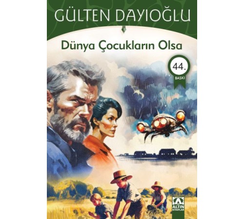 Dünya Çocukların Olsa Dünya Çocukların Olsa