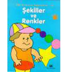 Öğrenmeye Başladım 4 / Şekiller ve Renkler
