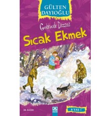 Gelincik Dizisi - Sıcak Ekmek