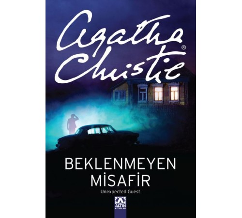 Beklenmeyen Misafir Beklenmeyen Misafir