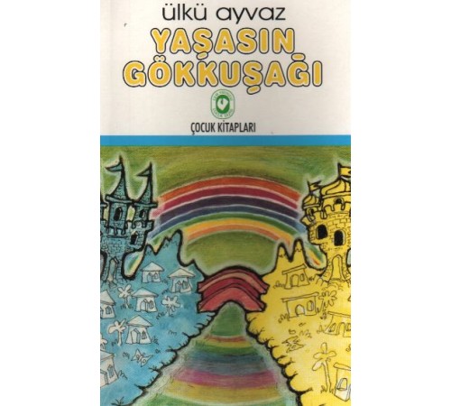 Yaşasın Gökkuşağı