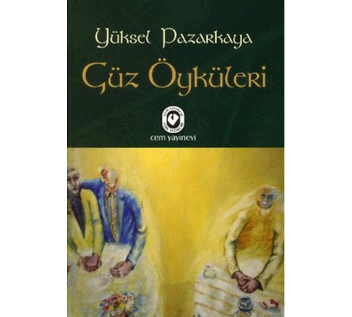 Güz Öyküleri Güz Öyküleri