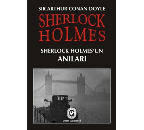 Sherlock Holmes - Sherlock Holmes'un Anıları Sherlock Holmes - Sherlock Holmes'un Anıları