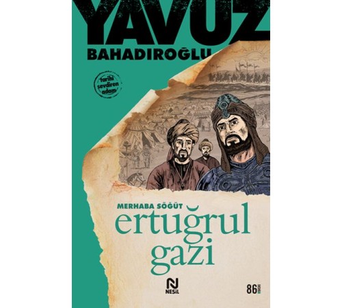 Merhaba Söğüt Ertuğrul Gazi Merhaba Söğüt Ertuğrul Gazi