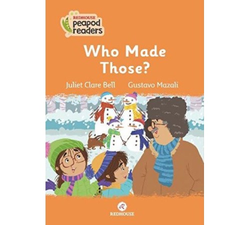 Who Made Those?