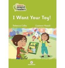 I Want Your Toy!