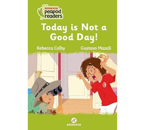 Today Is Not A Good Day! Today Is Not A Good Day!