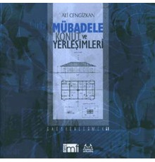 Mübadele Konut ve Yerleşimleri