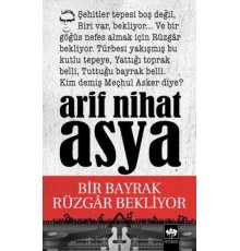 Bir Bayrak Rüzgar Bekliyor