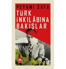 Türk İnkılabına Bakışlar