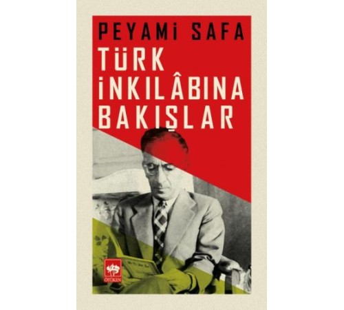 Türk İnkılabına Bakışlar