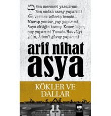 Kökler ve Dallar Bütün Eserleri Şiirler 3