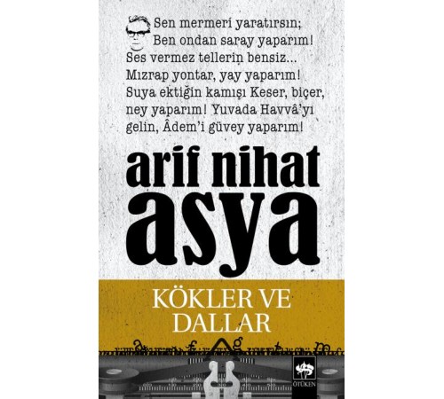 Kökler ve Dallar Bütün Eserleri Şiirler 3