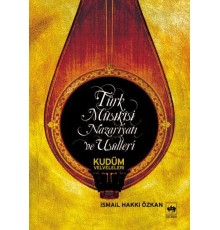 Türk Musikisi Nazariyatı ve Usulleri Kudüm Velveleri
