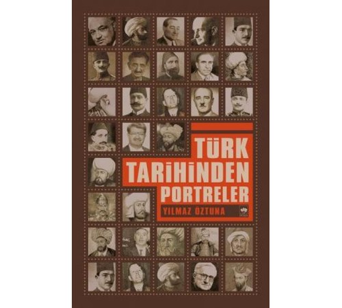 Türk Tarihinden Portreler