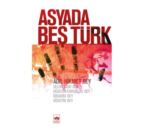 Asyada Beş Türk