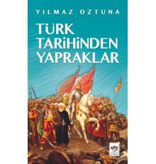 Türk Tarihinden Yapraklar